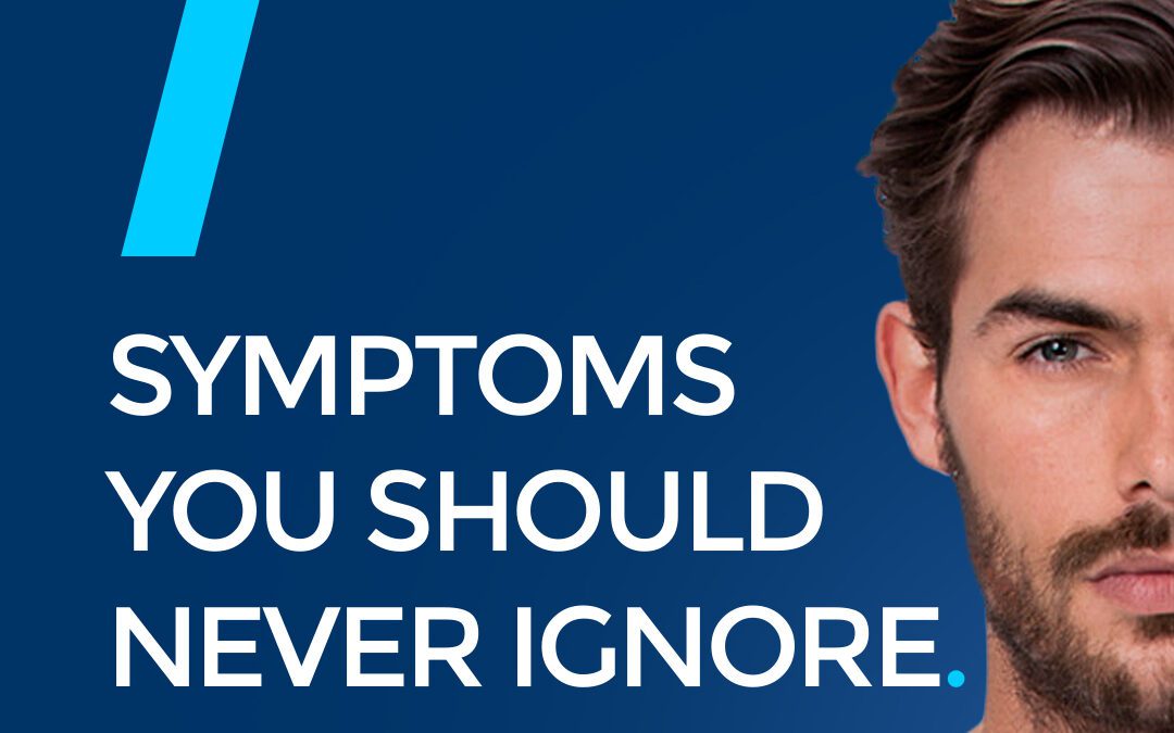 7 Symptoms You Should Never Ignore