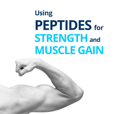 Using Peptides For Strength And Muscle